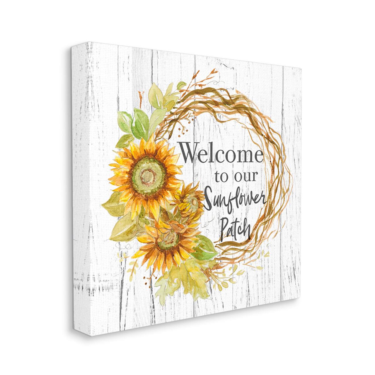 Stupell Industries Welcome to Sunflower Patch Rustic Floral Wreath Canvas Wall Art